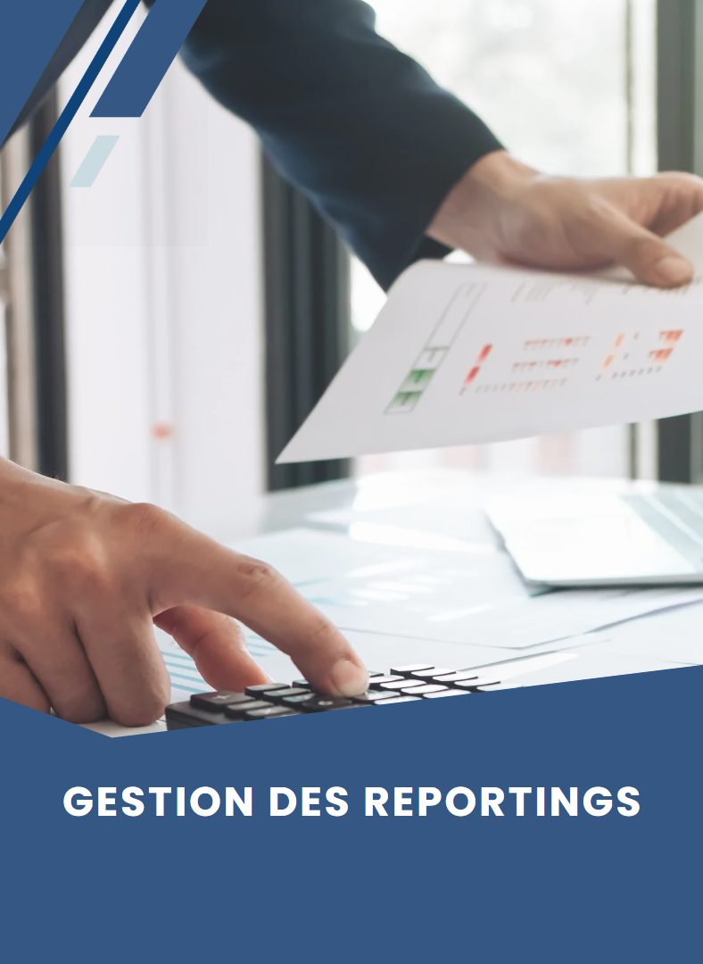 Gestion reportings
